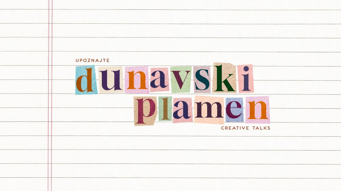 Upoznajte naše kreativce: Dunavski Plamen